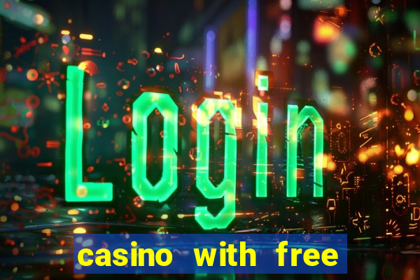 casino with free money no deposit