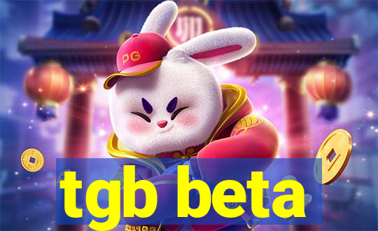 tgb beta