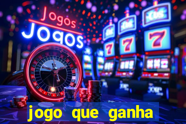 jogo que ganha dinheiro de verdade pix