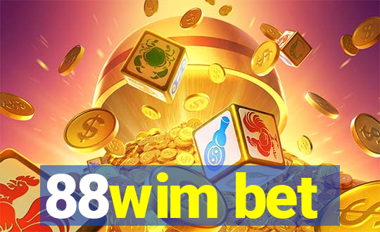 88wim bet