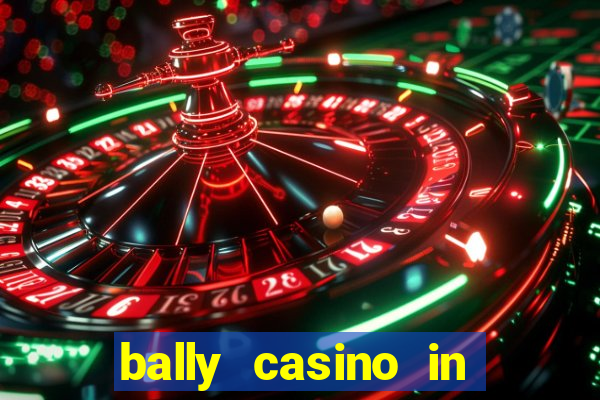 bally casino in atlantic city