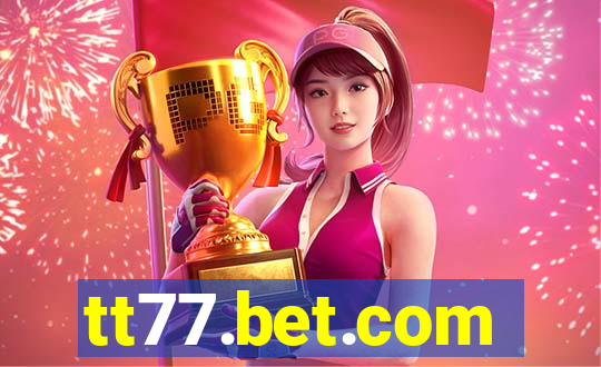 tt77.bet.com