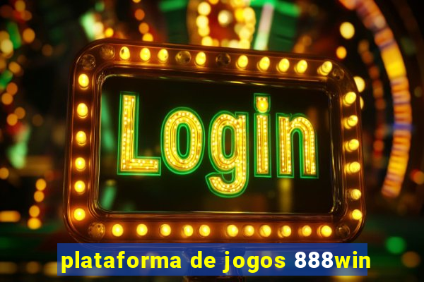 plataforma de jogos 888win