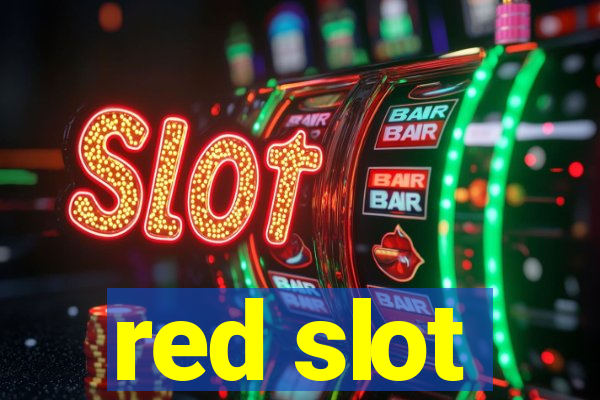 red slot