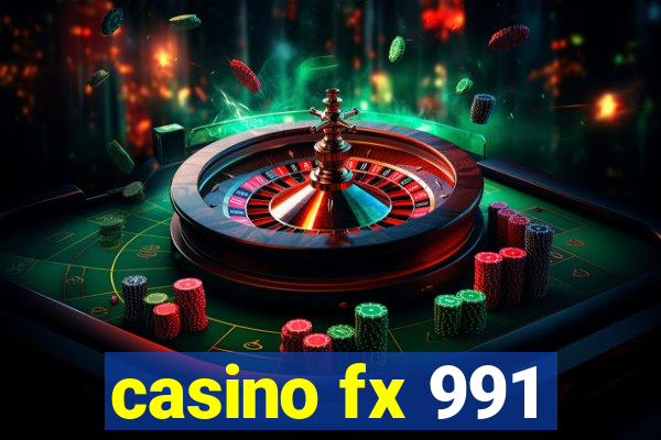 casino fx 991