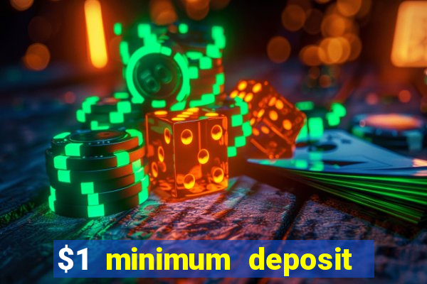 $1 minimum deposit casino new zealand