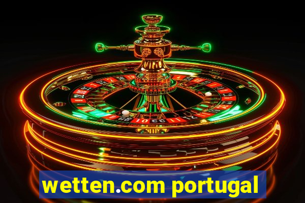 wetten.com portugal