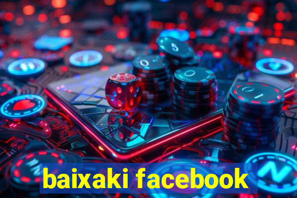 baixaki facebook