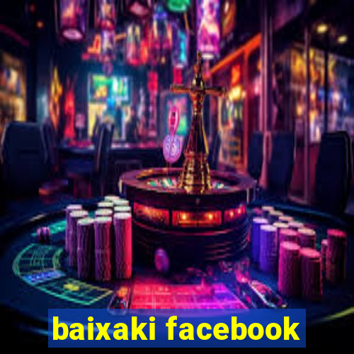 baixaki facebook