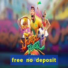 free no deposit bonuses casino