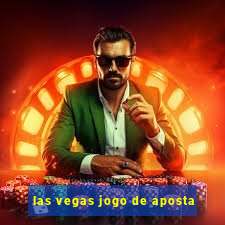 las vegas jogo de aposta