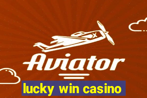 lucky win casino