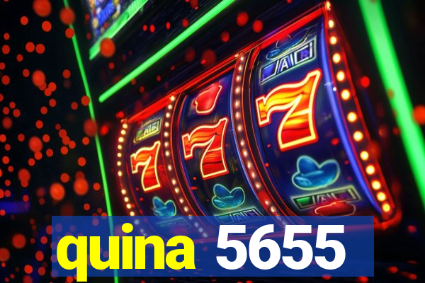 quina 5655