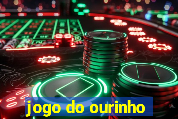 jogo do ourinho