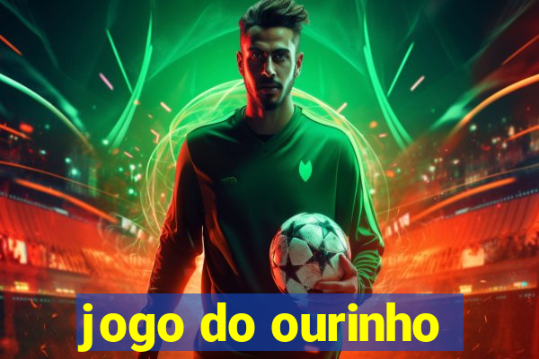 jogo do ourinho