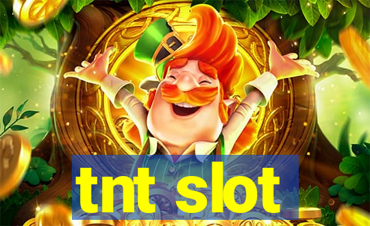 tnt slot