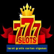 tarot gratis cartas ciganas