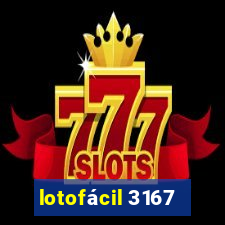 lotofácil 3167