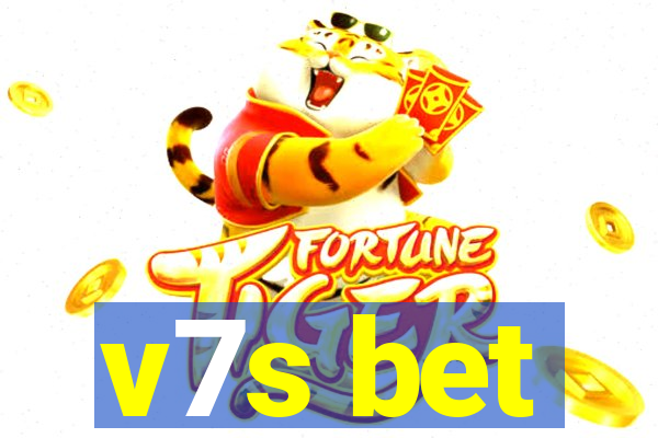 v7s bet