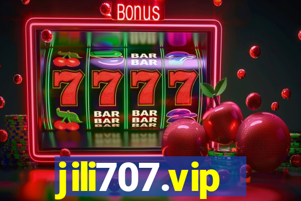 jili707.vip