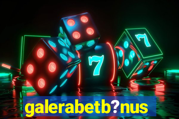 galerabetb?nus