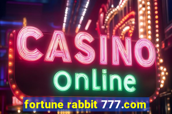 fortune rabbit 777.com