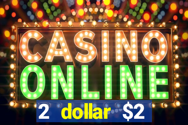 2 dollar $2 deposit casino free spins