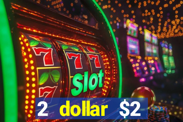 2 dollar $2 deposit casino free spins