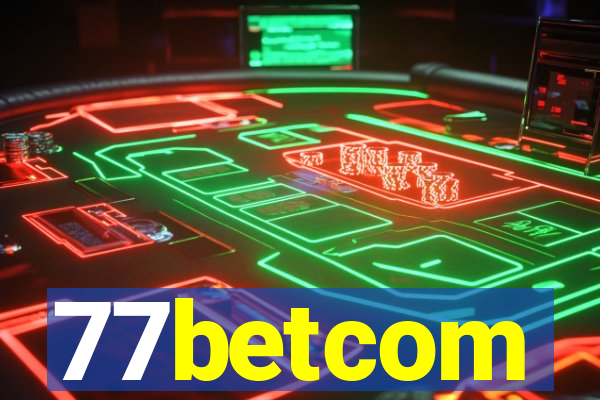 77betcom