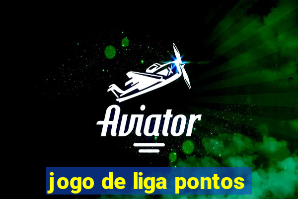 jogo de liga pontos