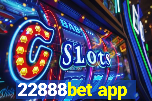 22888bet app