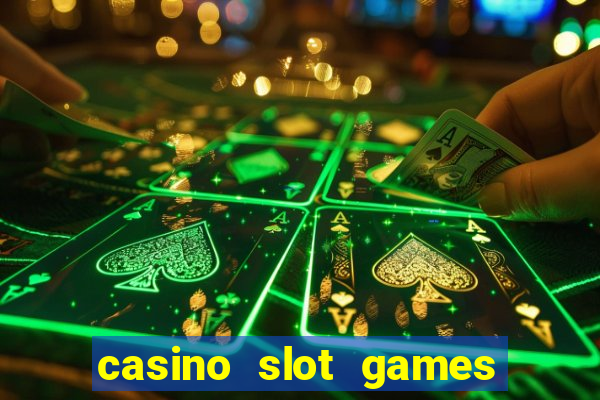 casino slot games for real money