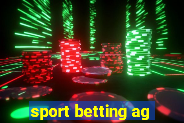 sport betting ag