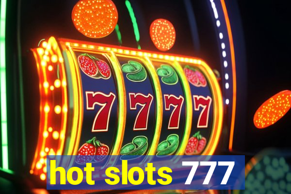 hot slots 777