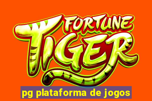 pg plataforma de jogos