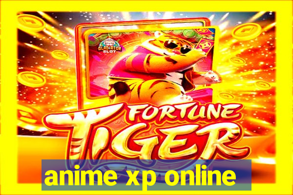 anime xp online