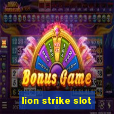 lion strike slot