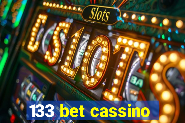 133 bet cassino