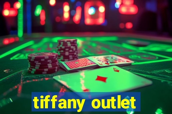 tiffany outlet