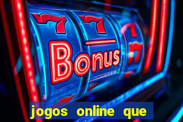 jogos online que pagam mesmo