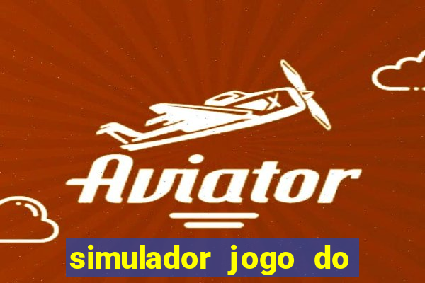 simulador jogo do bicho online