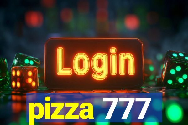 pizza 777