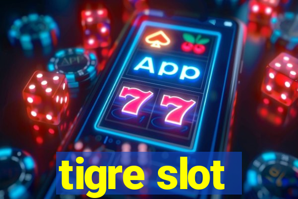 tigre slot