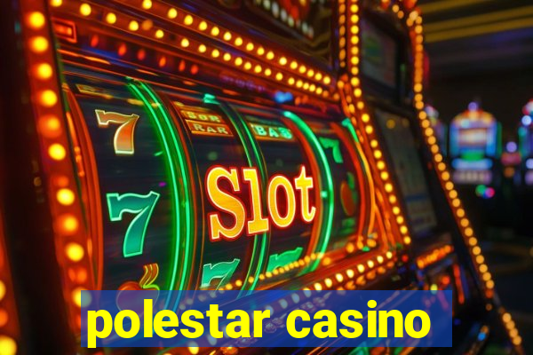 polestar casino