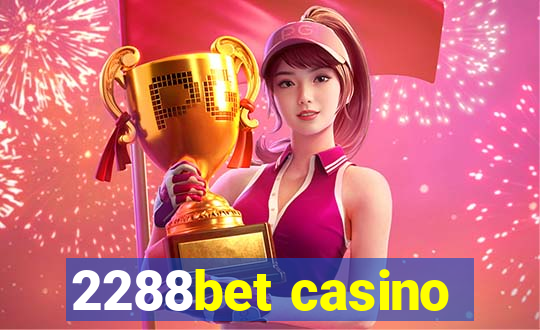 2288bet casino