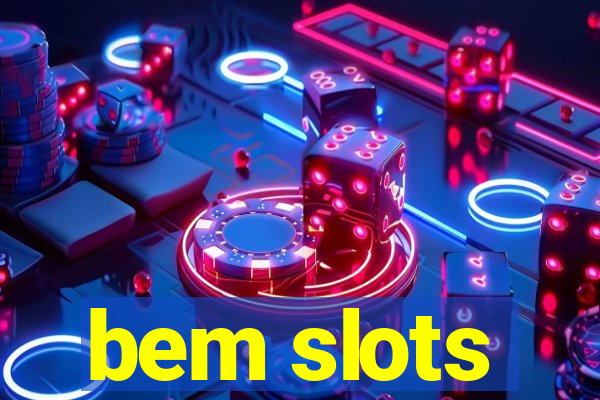 bem slots