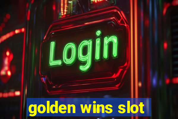 golden wins slot