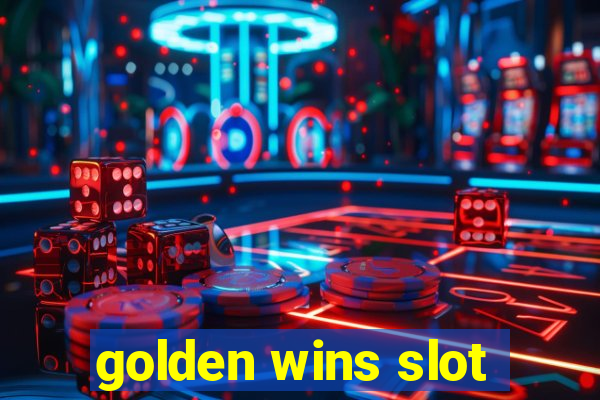 golden wins slot