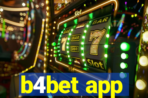 b4bet app