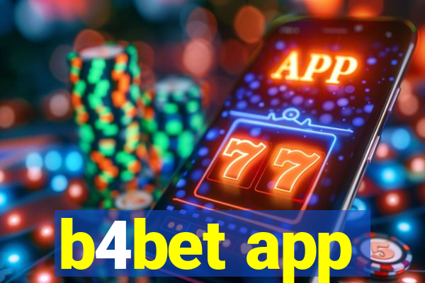 b4bet app